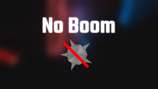 No Boom v1.0.0