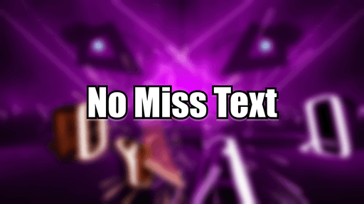 No Miss Text v2.1.0